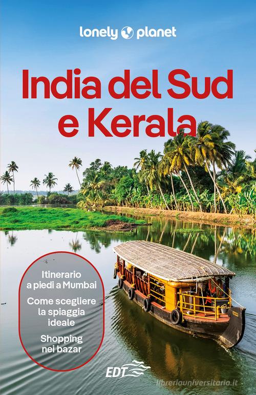 India del Sud e Kerala edito da Lonely Planet Italia