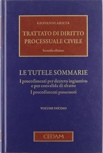 Trattato di diritto processuale civile vol.10 di Giovanni Arieta edito da CEDAM