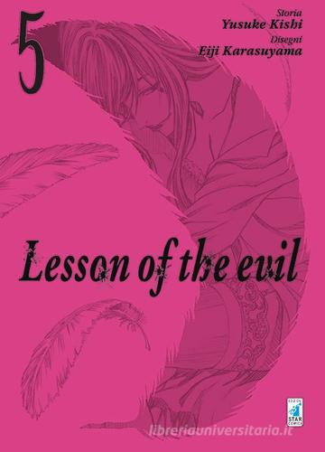 Lesson of the evil vol.5 di Yusuke Kishi, Eiji Karasuyama edito da Star Comics