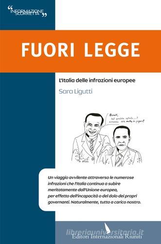 Fuori legge di Sara Ligutti edito da Editori Internazionali Riuniti