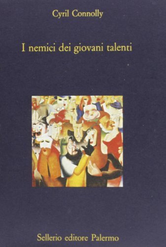 Libro I nemici dei giovani talenti di Cyril Connolly La diagonale di Sellerio Editore Palermo