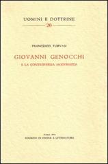 Giovanni Genocchi e la controversia modernista di Francesco Turvasi edito da Storia e Letteratura