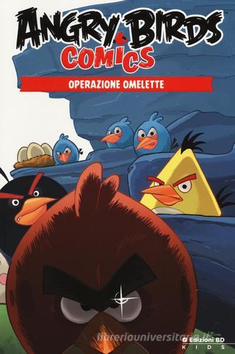 Operazione omelette. Angry Birds comics vol.2 edito da Edizioni BD