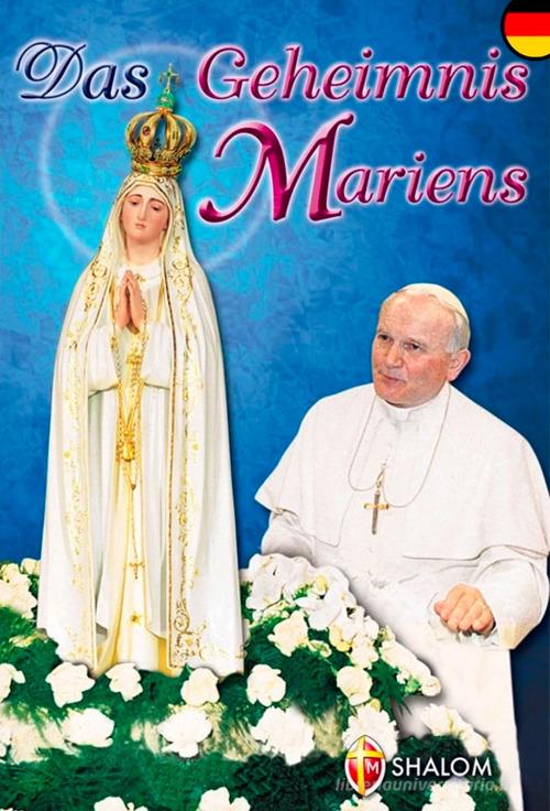 Das Geheimnis Mariens di Louis-Marie (santo) Grignion de Montfort edito da Editrice Shalom