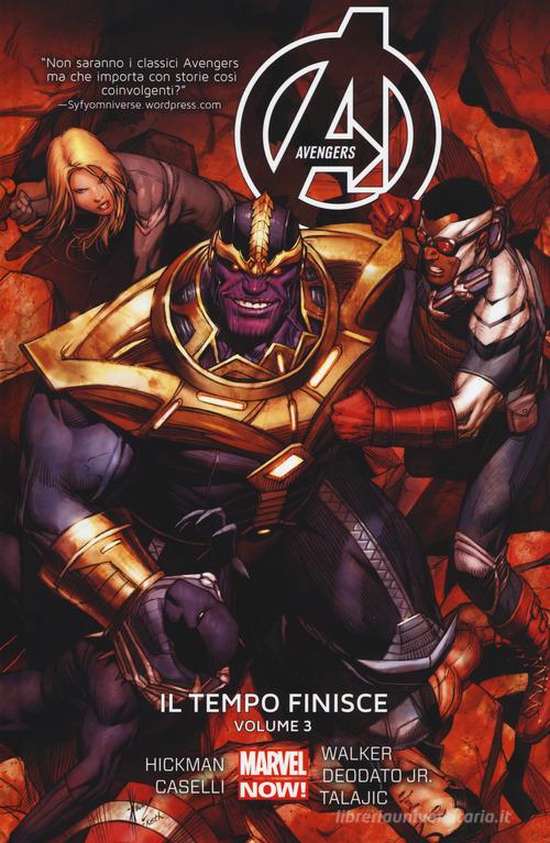 Il tempo finisce. Avengers vol.3 di Jonathan Hickman edito da Panini Comics