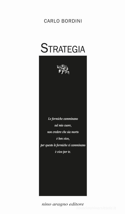Strategia di Carlo Bordini edito da Aragno