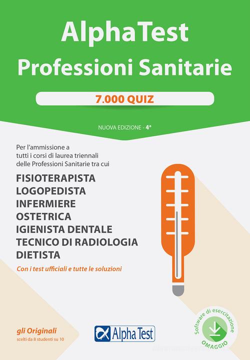 Alpha Test Cattolica/San Raffaele - Manuale di logica - Lauree triennali Professioni  sanitarie - Alpha Test