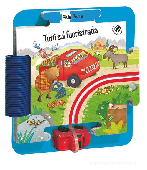 Tutti sul fuoristrada! Ediz. a colori. Con gadget di Donata Montanari edito da La Coccinella