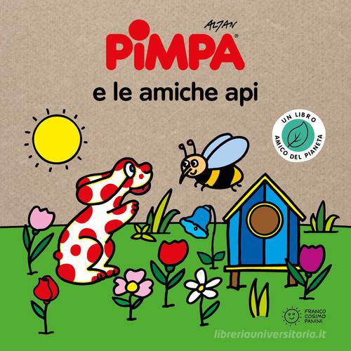 Pimpa e le amiche api. Storie per il pianeta. Ediz. a colori di Altan edito da Franco Cosimo Panini