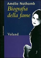 Libro Biografia della fame di Amélie Nothomb Amazzoni di Voland