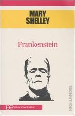 Frankenstein di Mary Shelley edito da Edizioni Clandestine