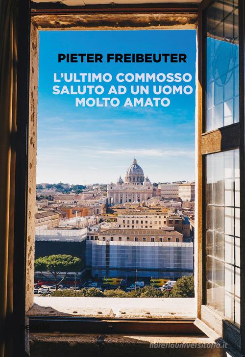 Libro L'ultimo commosso saluto a un uomo molto amato di Pieter Freibeuter Immaginazione di People