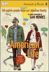 American life. DVD. Con libro di Sam Mendes edito da Feltrinelli