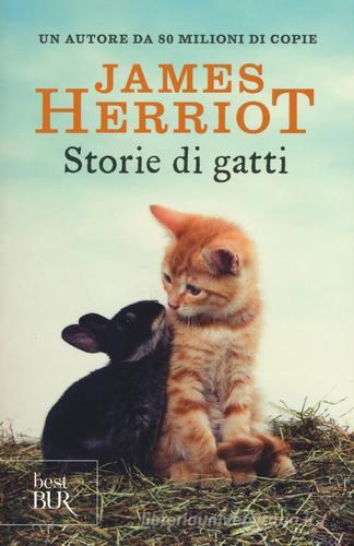 Storie di gatti di James Herriot - 9788817090438 in Narrativa contemporanea
