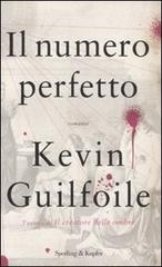 Il numero perfetto di Kevin Guilfoile edito da Sperling & Kupfer