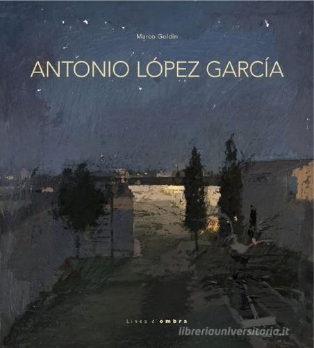 Antonio López García edito da Silvana