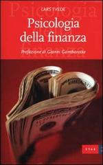 Psicologia della finanza di Lars Tvede edito da Etas