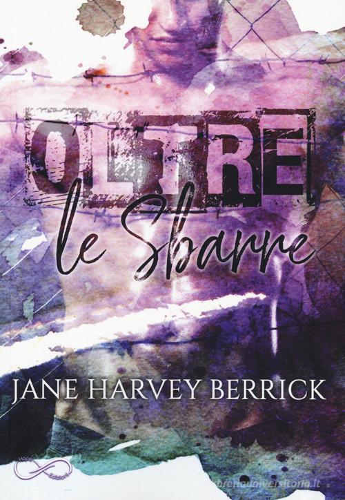 Libro Oltre le sbarre di Jane Harvey-Berrick di Hope