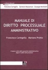 Manuale di diritto processuale amministrativo di Francesco Caringella, Mariano Protto edito da Dike Giuridica Editrice