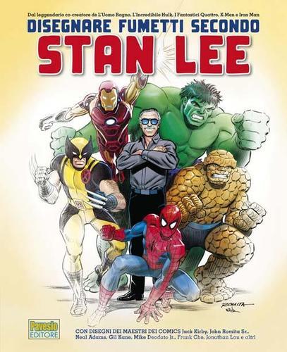 Disegnare fumetti secondo Stan Lee di Stan Lee edito da Pavesio