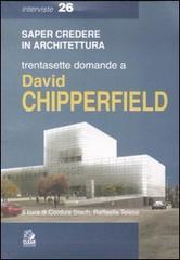 Trentasette domande a David Chipperfield edito da CLEAN