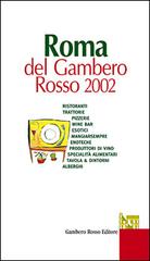 Roma del Gambero Rosso 2002 edito da GRH