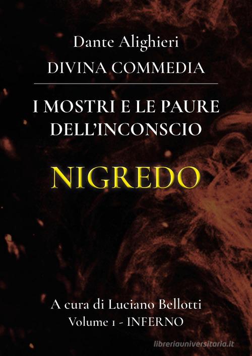 La Divina Commedia vol.1 di Dante Alighieri edito da Youcanprint