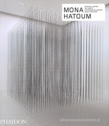 Mona Hatoum edito da Phaidon