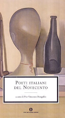 Poeti italiani del Novecento edito da Mondadori