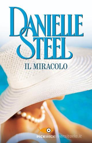 Il miracolo di Danielle Steel edito da Sperling & Kupfer