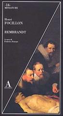 Rembrandt di Henri Focillon edito da Abscondita