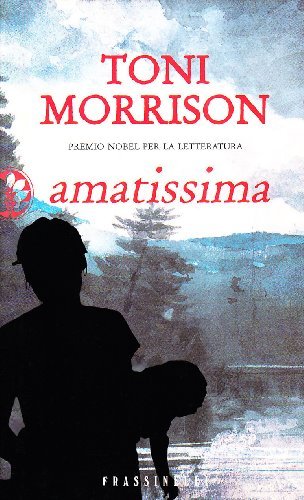 Amatissima di Toni Morrison edito da Sperling & Kupfer