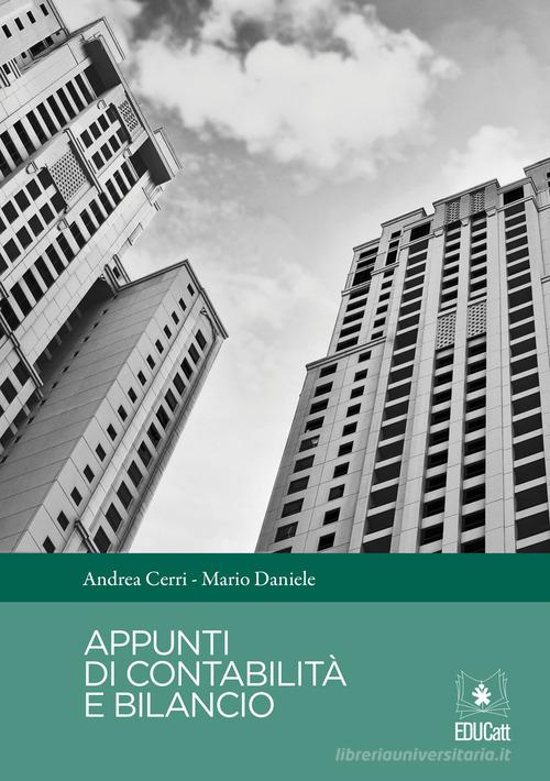 Appunti di contabilità e bilancio di Andrea Cerri, Mario Daniele edito da EDUCatt Università Cattolica