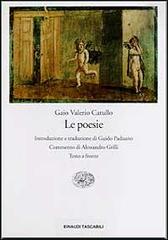 Le poesie di G. Valerio Catullo edito da Einaudi