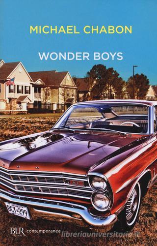 Wonder Boys di Michael Chabon edito da Rizzoli