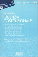 Elementi di giustizia costituzionale edito da Edizioni Giuridiche Simone
