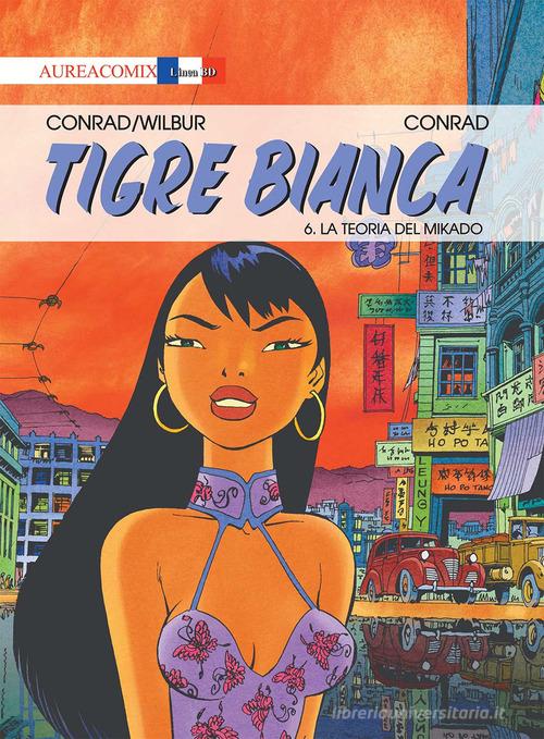 Tigre Bianca vol.6 di Didier Conrad, Wilbur edito da Aurea Books and Comix