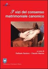 I vizi del consenso matrimoniale canonico edito da Urbaniana University Press