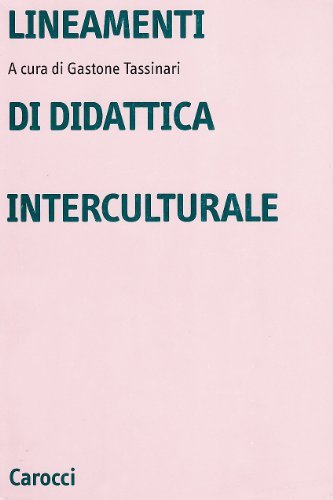 Lineamenti di didattica interculturale edito da Carocci