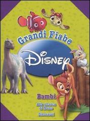Grandi fiabe Disney: Bambi-Alla ricerca di Nemo-Dinosauri edito da Disney Libri