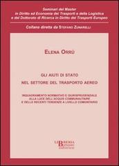 Gli aiuti di Stato nel settore del trasporto pubblico di Elena Orrù edito da Libreria Bonomo Editrice