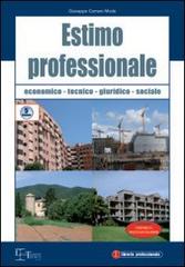 Estimo professionale. Economico, tecnico, giuridico-sociale di Giuseppe Carraro Moda edito da Legislazione Tecnica