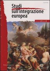 Studi sull'integrazione europea vol.2 edito da Cacucci