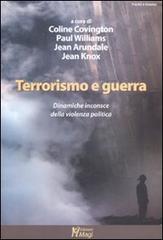 Terrorismo e guerra. Le dinamiche inconsce della violenza politica edito da Magi Edizioni