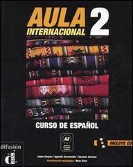 Aula internacional. Curso de español. Con CD Audio vol.2 di Jaime Corpas, Agustin Garmendia, Carmen Soriano edito da Clupguide