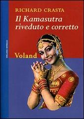 Il Kamasutra riveduto e corretto di Richard Crasta edito da Voland