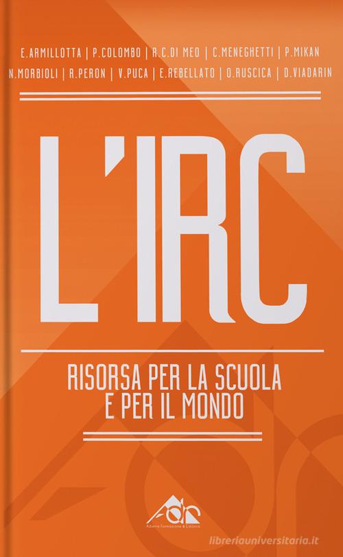 L' IRC risorsa per la scuola e per il mondo edito da Adierre