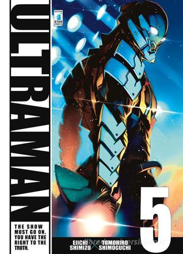 Ultraman vol.5 di Eiichi Shimizu, Tomohiro Shimoguchi edito da Star Comics