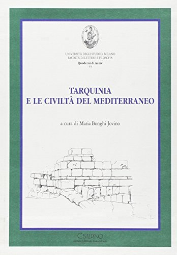 Tarquinia e le civiltà del Mediterraneo edito da Cisalpino