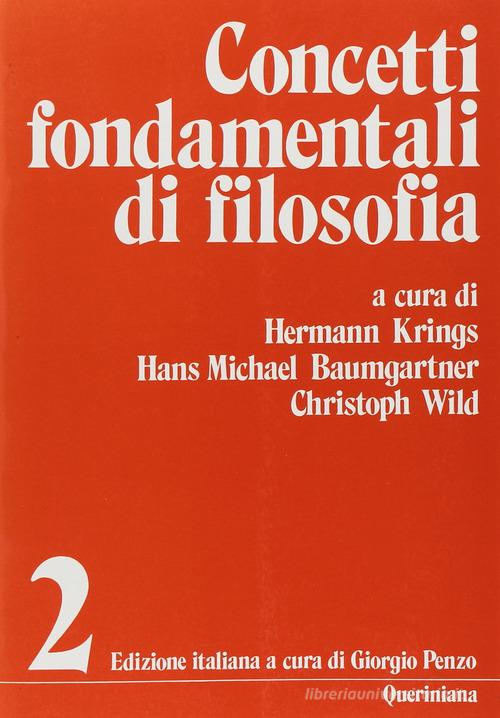 Concetti fondamentali di filosofia vol.2 edito da Queriniana